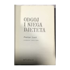 Penelope Leach: Odgoj i njega djeteta