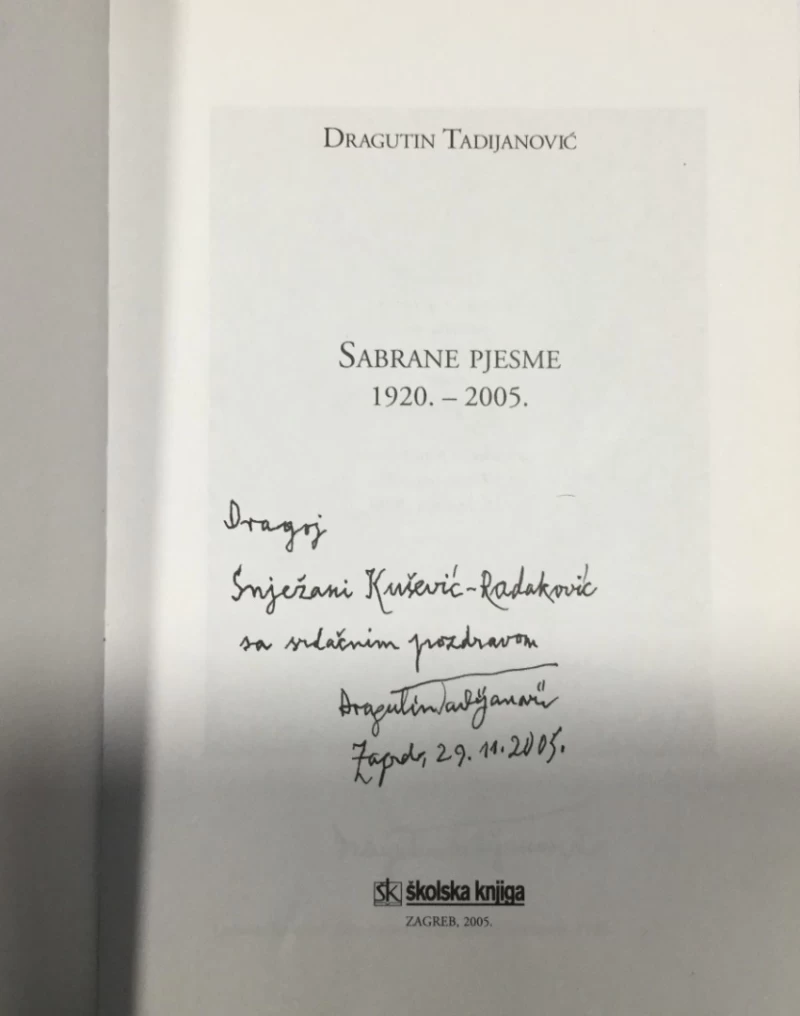Dragutin Tadijanović: Sabrane pjesme 1920. - 2005.