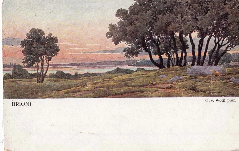 POLA PULA OTOK BRIONI Nr.8.TRAMONTO A VAL MADONNA, SONNENENTERGANG IN VAL MADONNA PINX.G.v.WOLFF, .STARA RAZGLEDNICA 1925