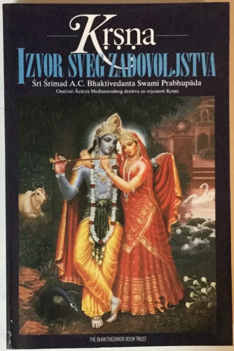 Sri Srimad: Krsna, Izvor sveg zadovoljstva I