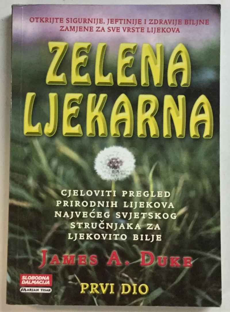 James A. Duke: Zelena ljekarna 1