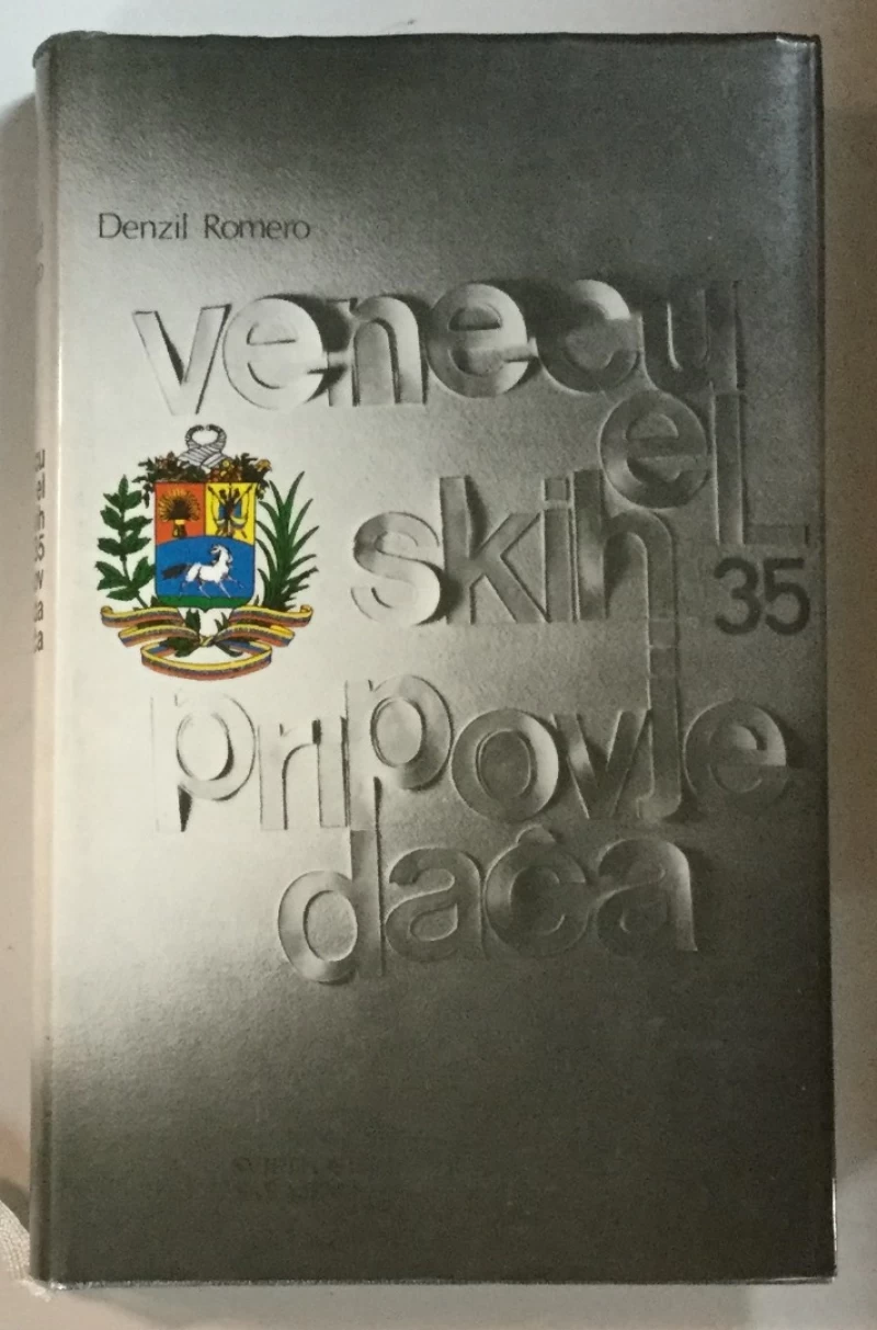 Denzil Romeru (izbor): 35 suvremenih venezuelanskih pripovjedača