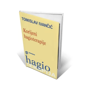 Tomislav Ivančić: Korijeni hagioterapije