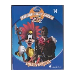 Disney Predivan svijet znanja 14 Djeca svijeta