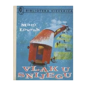 Mato Lovrak: Vlak u snijegu