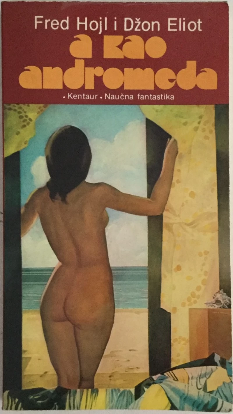 Fred Hojl i Džon Eliot: A  kao Andromeda