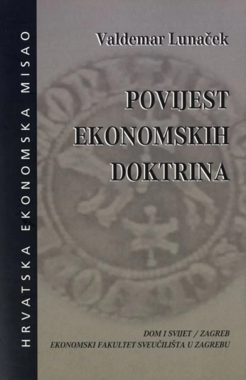 Valdemar Lunaček: Povijest ekonomskih doktrina