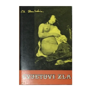 Charles Baudelaire: Cvjetovi zla