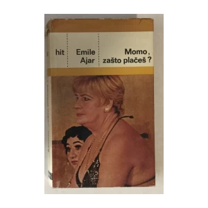 Emile Ajar: Momo, zašto plačeš?