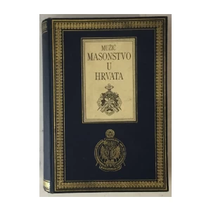 Ivan Mužić: Masonstvo u Hrvata