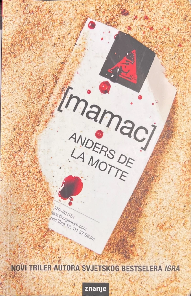 Anders De La Motte: Mamac