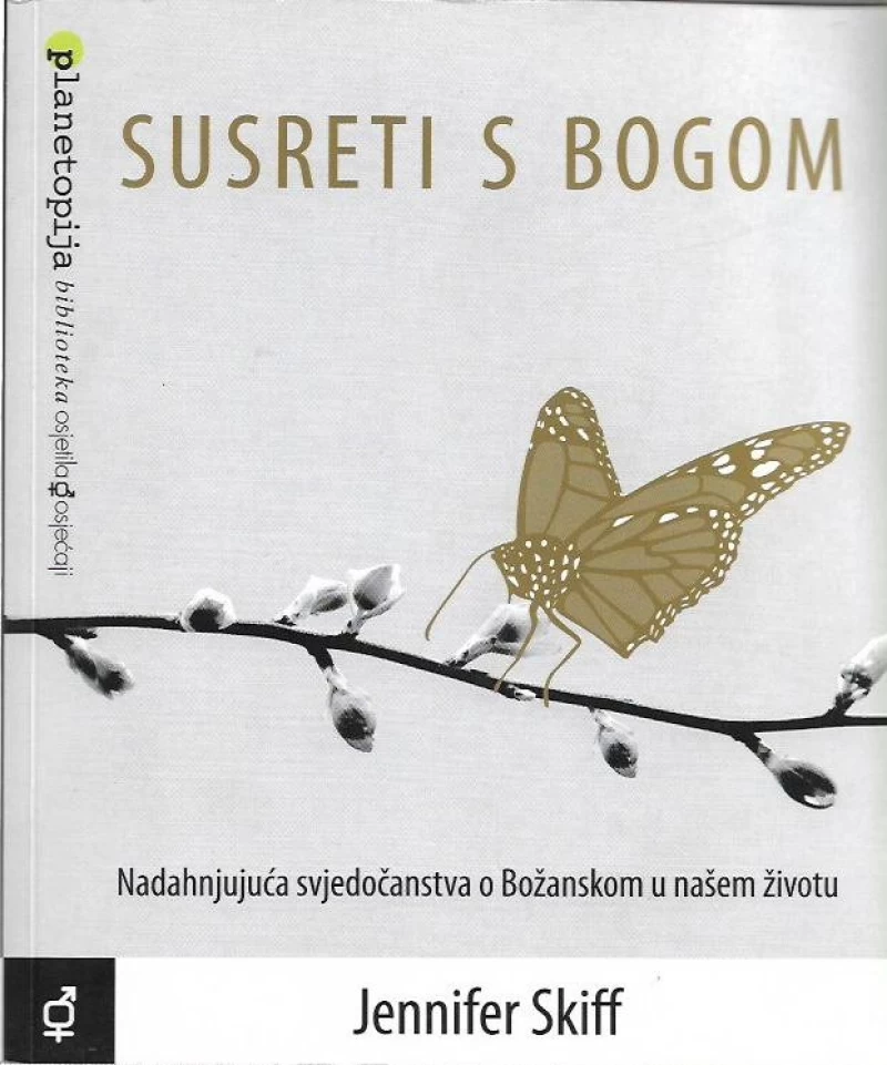 Jennifer Skiff: Susreti s Bogom