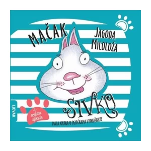Jagoda Miloloža: Mačak Sivko