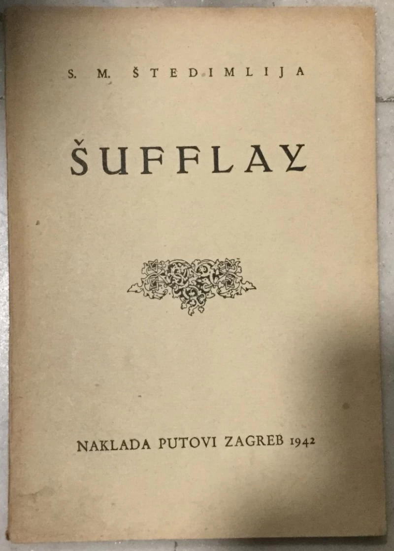 S. M. Štedimlija: Šufflay