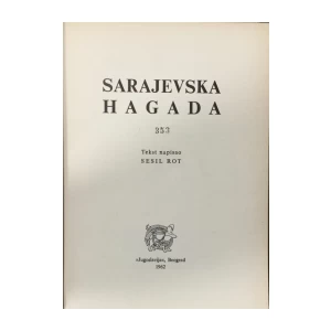 Sesil Rot: Haggadah Sarajevo: Numerirano izdanje 353