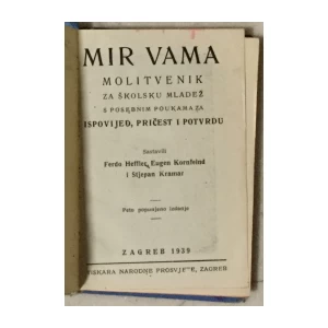 Ferdo Heffler et al: Mir vama - Molitvenik za školsku mladež