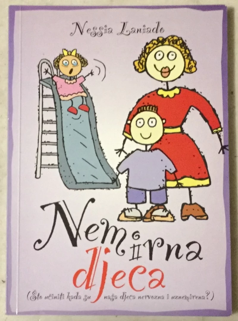 Nessia Laniado: Nemirna djeca