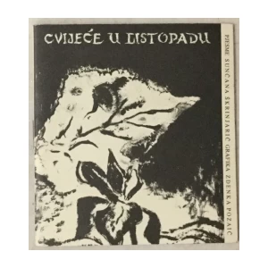 Sunčana Škrinjarić (pjesme), Zdenka Pozaić (grafike): Cvijeće u listopadu