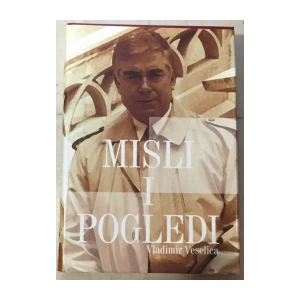 Vladimir Veselica: Misli i pogledi
