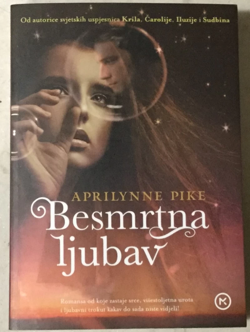 Aprilynne Pike: Besmrtna ljubav