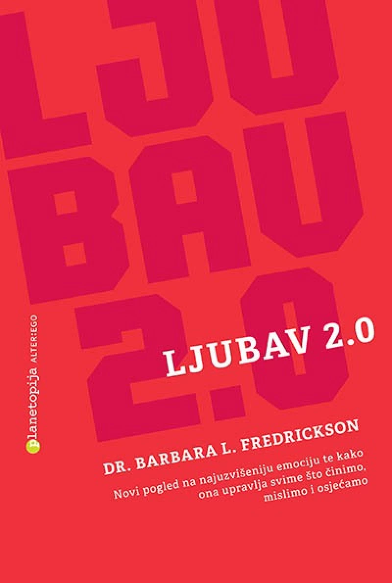 Barbara L. Fredrickson: Ljubav 2.0