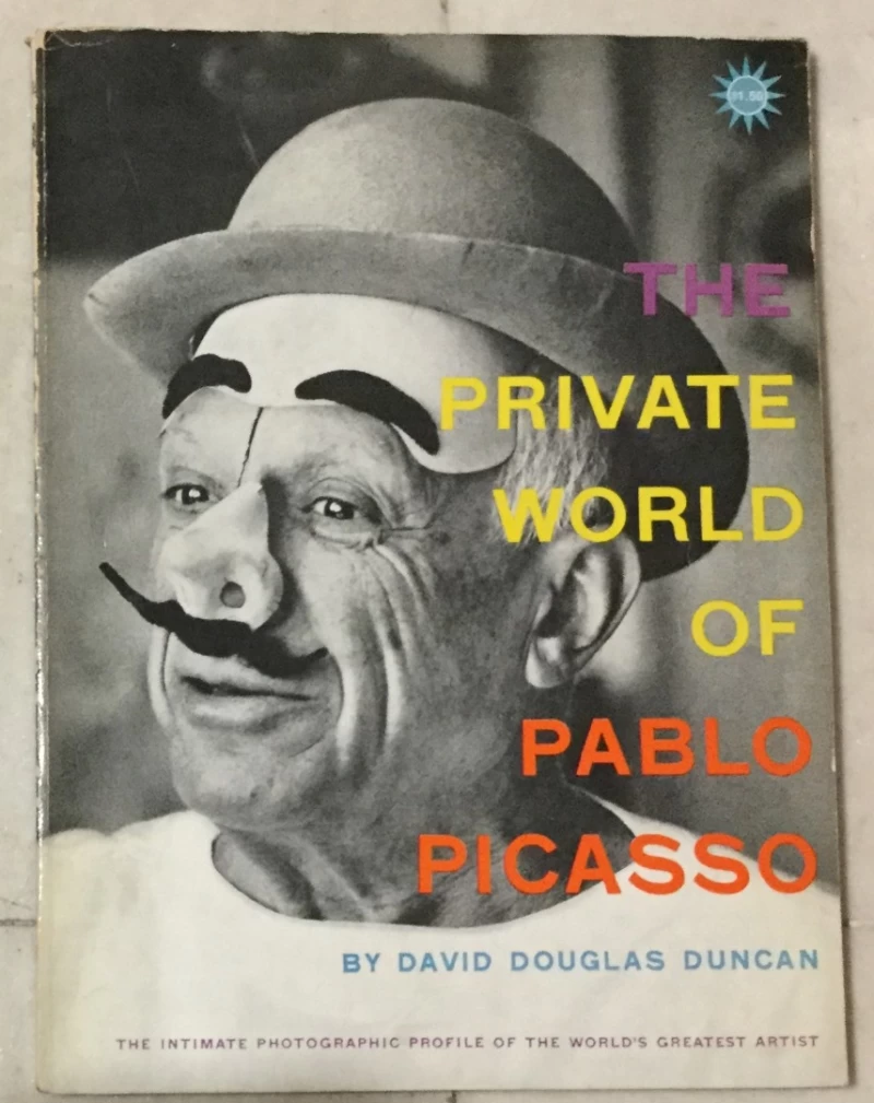 David Douglas Duncan: The Private World of Pablo Picasso