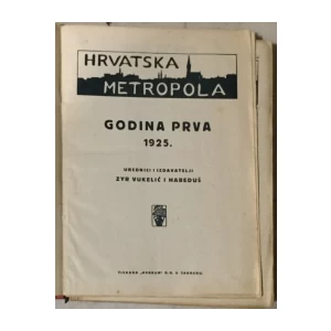Časopis Hrvatska metropola godina prva 1925.