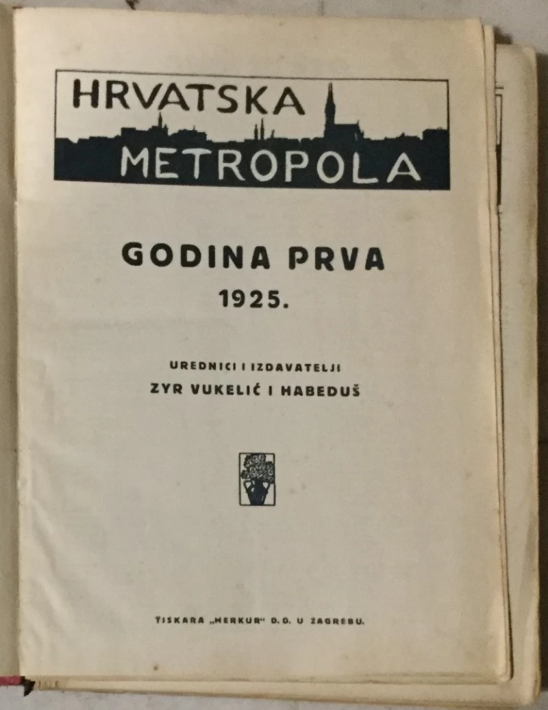 Časopis Hrvatska metropola godina prva 1925.