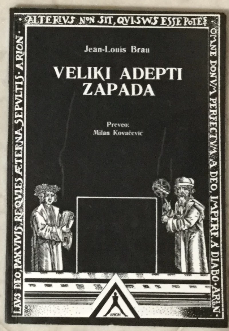 Jean - Louis Brau: Veliki adepti zapada