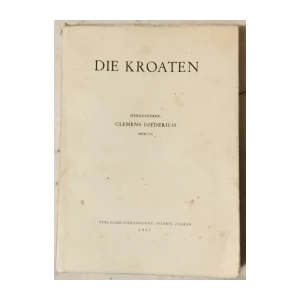 Clemens Diederich (ur.): Die Kroaten