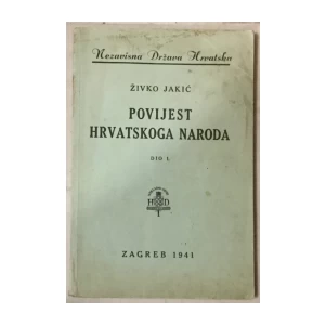Živko Jakić: Povijest hrvatskoga naroda I