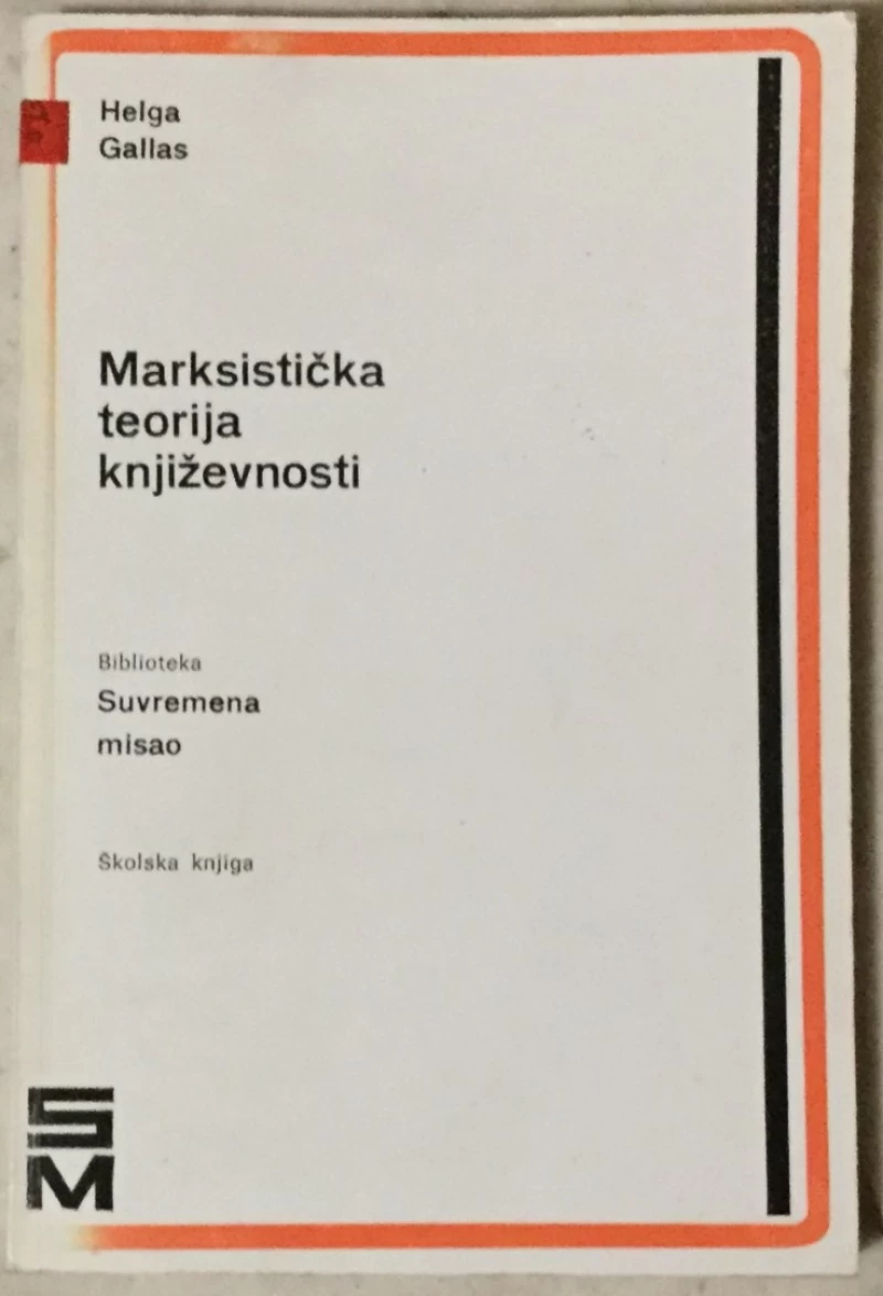 Helga Gallas: Marksistička teorija književnosti