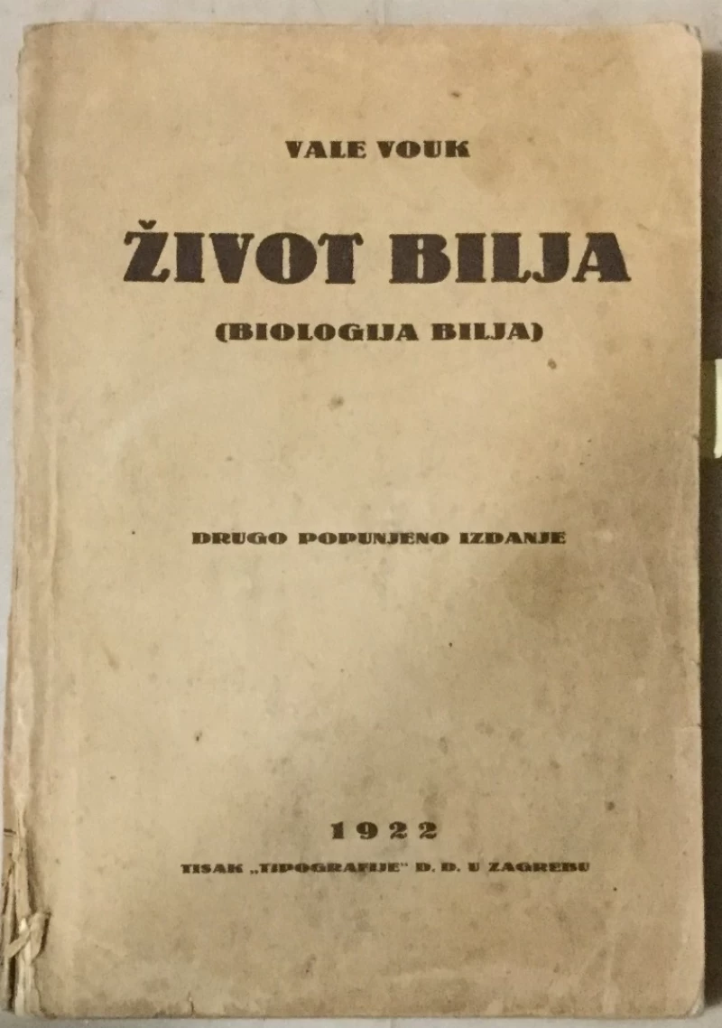 Vale Vouk: Nauka o životu bilja