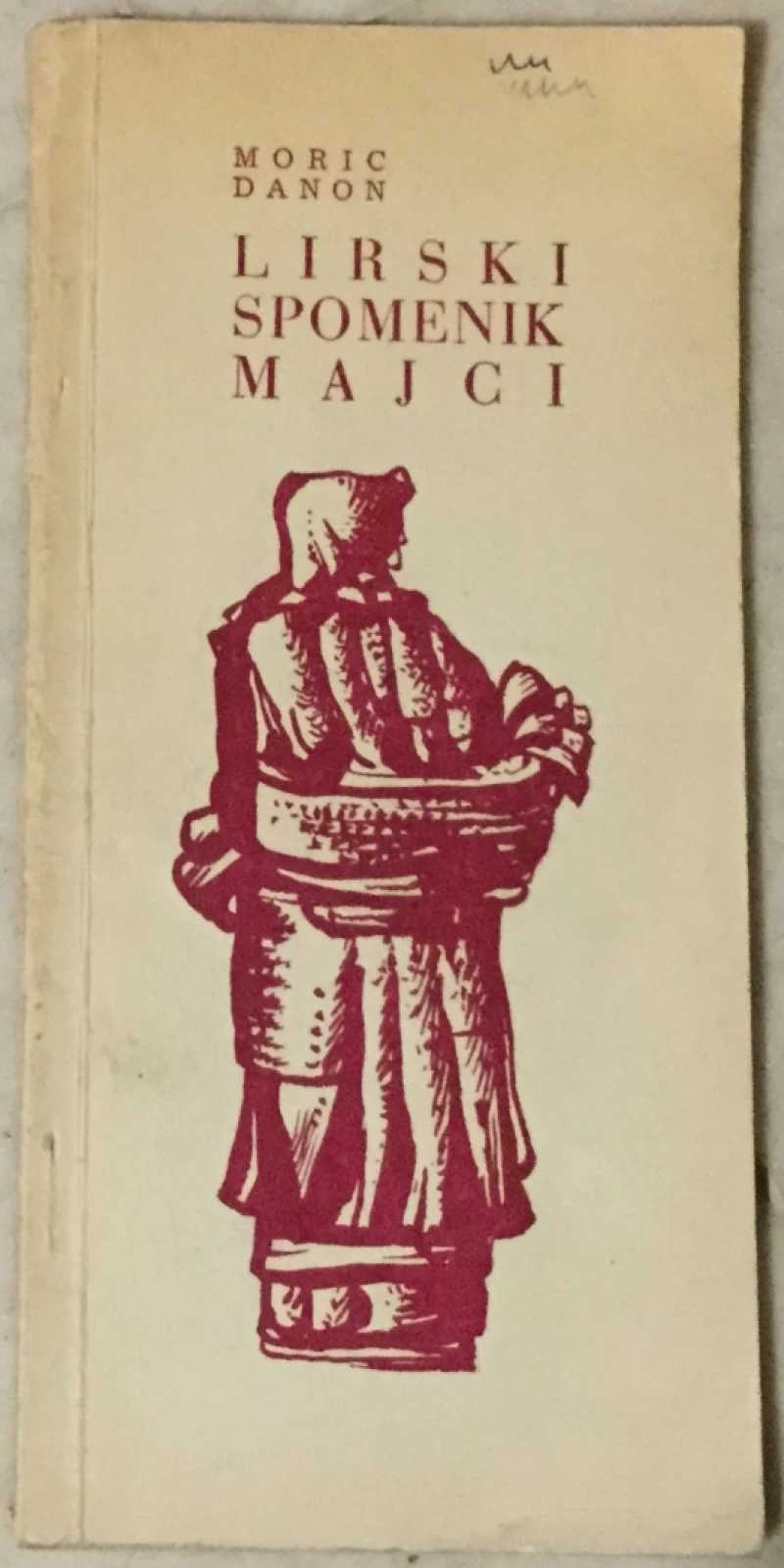 Moric Danon: Lirski spomenik majci