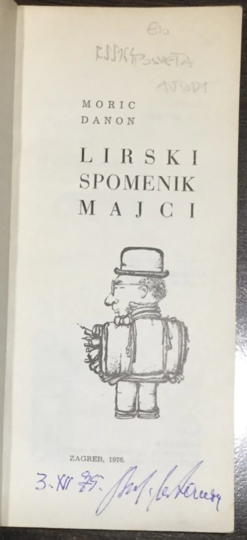 Moric Danon: Lirski spomenik majci
