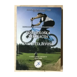 Mirna Andrijašević (ur.): Kineziološka rekreacija i kvaliteta života