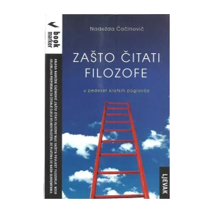 Nadežda Čačinović: Zašto čitati filozofe