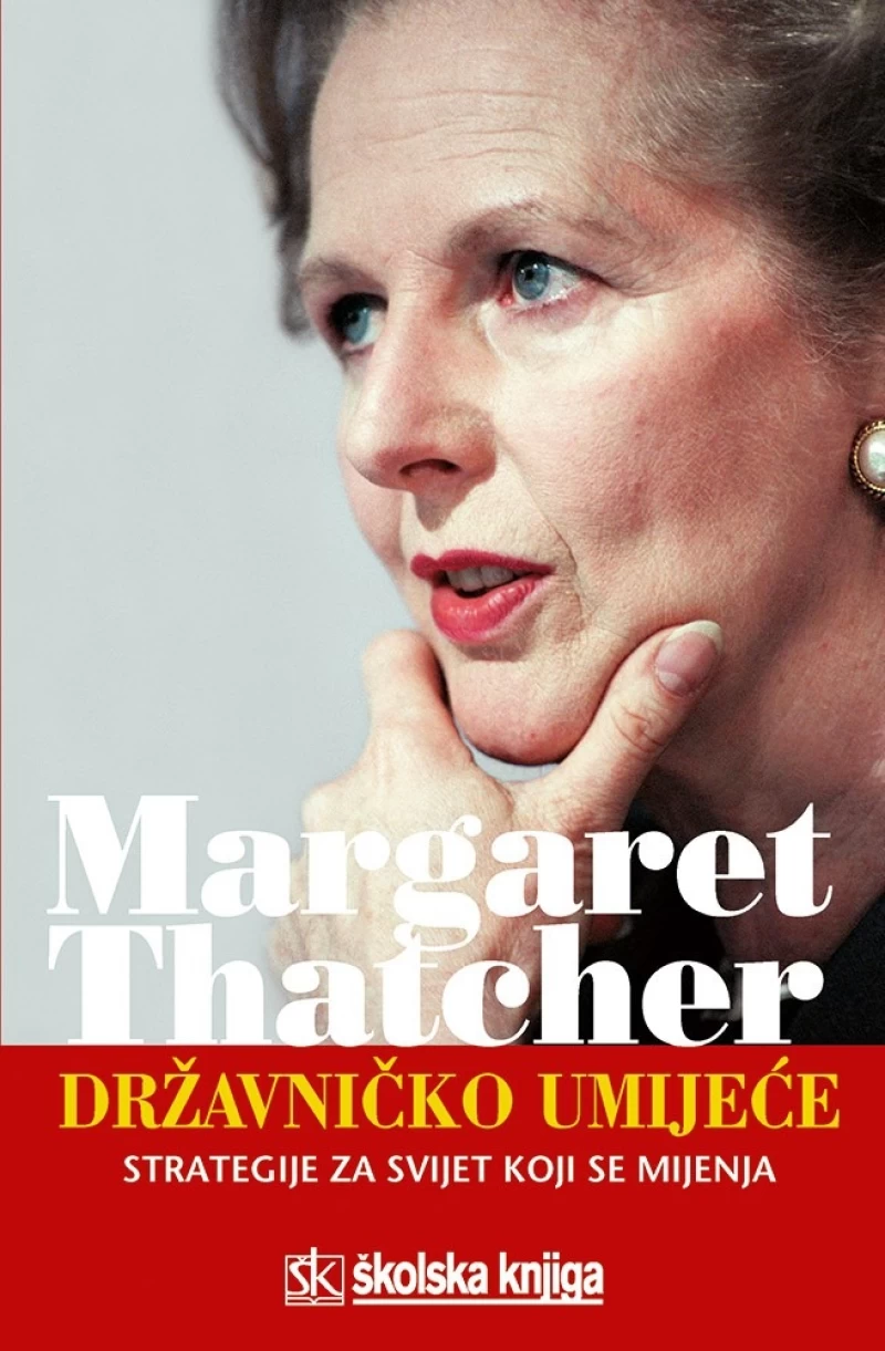 Thatcher Margaret: Državničko umijeće