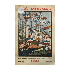Naš mornar: Ilustrovani kalendar Jadranske Straže 1934
