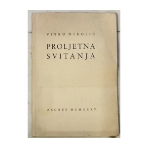 Nikolić Vinko: Proljetna svitanja