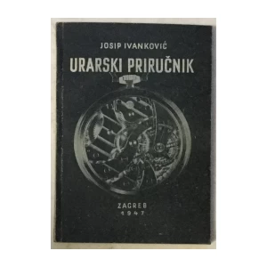 Ivanković Josip: Urarski priručnik
