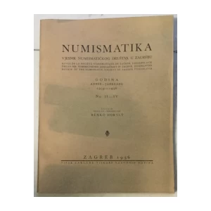 Numismatika - Vjesnik Numismatičkog društva u Zagrebu br. II - IV godina 1934 -1936.