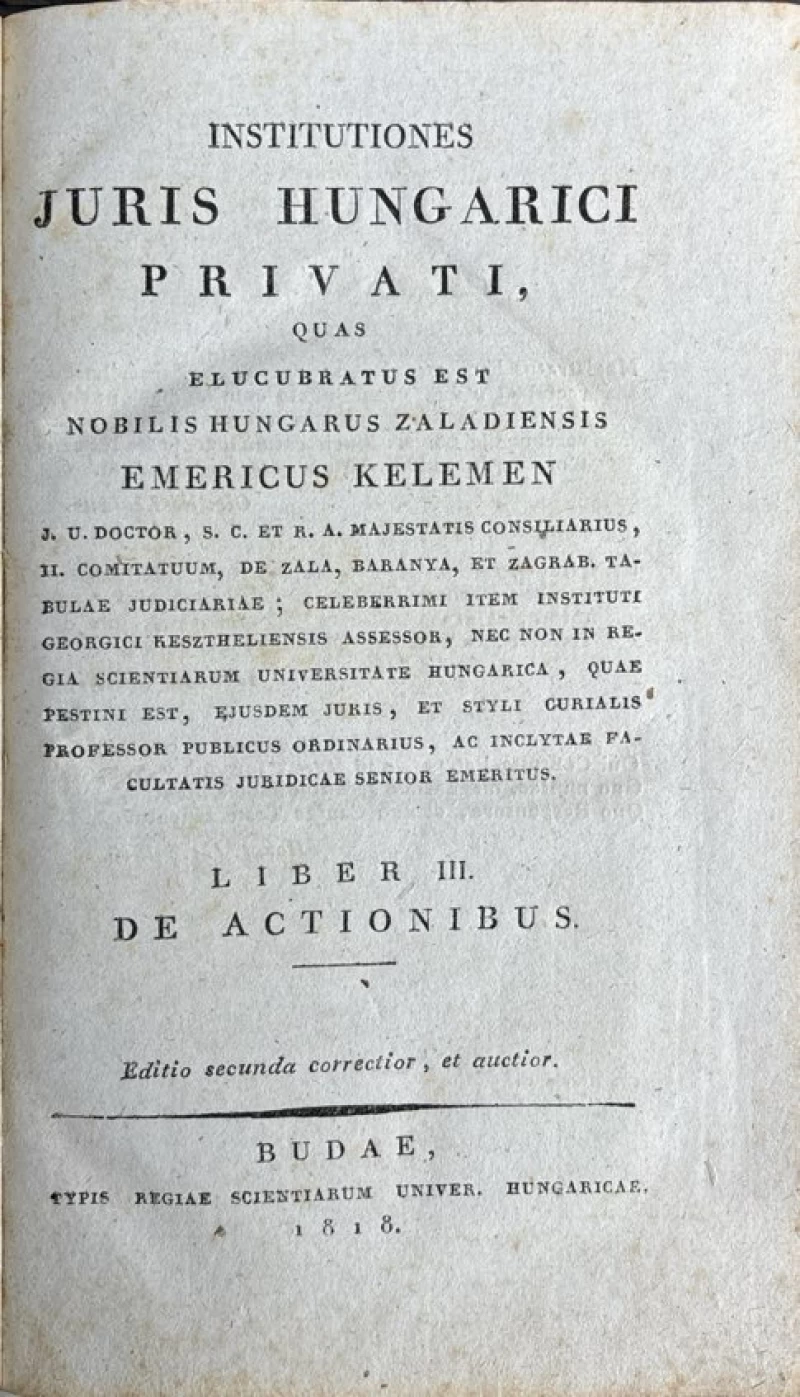 Kelemen Emericus: Institutiones juris hungarici privati I. De personis (3.ed.)