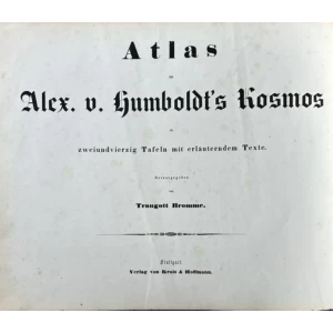 Bromme Traugott: Atlas zu Alexander von Humboldt's Kosmos