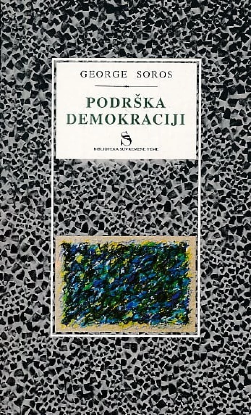 Soros George: Podrška demokraciji