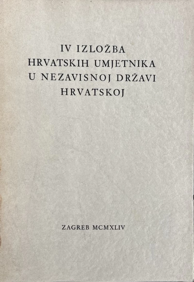 IV izložba hrvatskih umjetnika u Nezavisnoj Državi Hrvatskoj