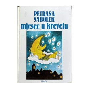 Sabolek Petrana: Mjesec u krevetu