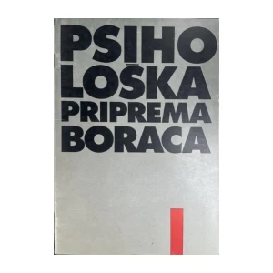 Rozić Drenovac, Vizek Vidović: Psihološka priprema boraca