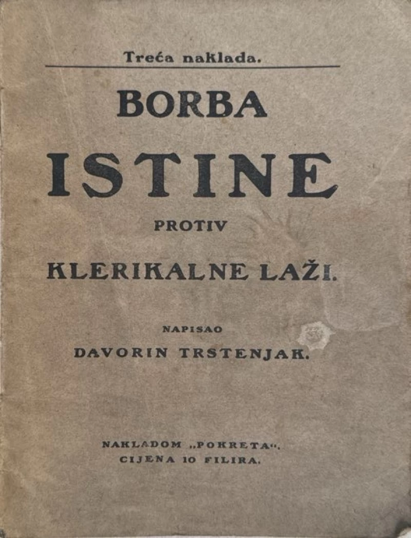 Trstenjak Davorin: Borba istine protiv klerikarne laži