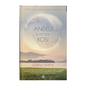 Byrne Lorne: Anđeli u mojoj kosi